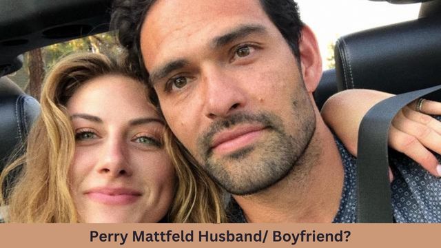 Perry Mattfeld Husband/ Boyfriend?
