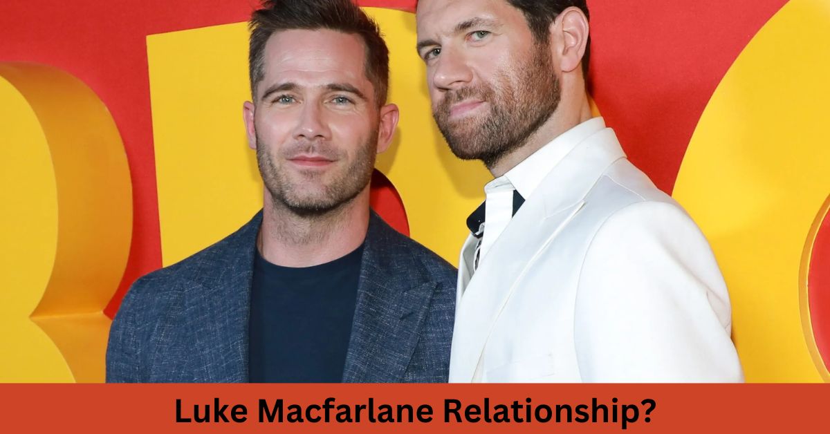 Luke Macfarlane Relationship?